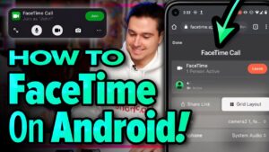 How Do You Get Facetime On An Android